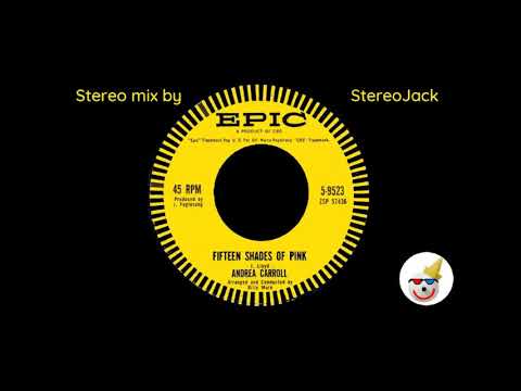 Andrea Carroll — Andrea Carroll - "Fifteen Shades Of Pink"  [Stereo]