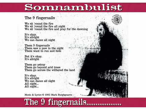 Somnambulist (2) — The 9 Fingernails - Somnambulist