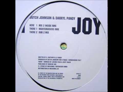 Darryl Pandy — Dutch Johnson & Darryl Pandy - Joy (Mix 2 Inside RMX)