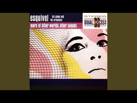 Esquivel And His Orchestra — Dancing in the Dark