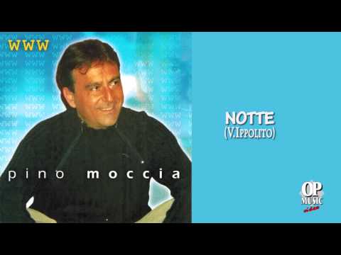 Pino Moccia — Pino Moccia - Notte