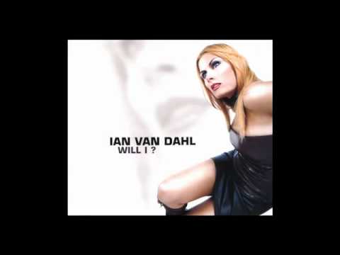Ian Van Dahl — Ian van Dahl   Will I   Dee Dee Extended Mix