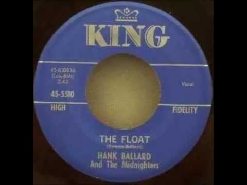 Hank Ballard & The Midnighters — Hank Ballard And The Midnighters -The Float (STEREO)