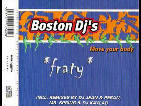 Boston DJ's — Boston Dj's - Move Your Body