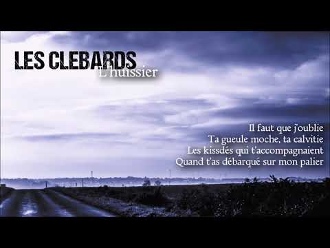 Les Clebards — Les Clébards - L'huissier