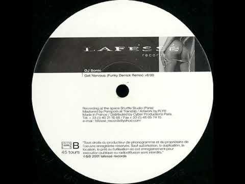 DJ Sonic — DJ Sonic - Get Nervous (Funky Derrick Remix)