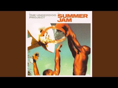 The Underdog Project — Summer Jam (Free Heads Dub)