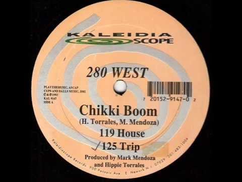 280 West — 280 West - Chikki Boom (119 House Mix)