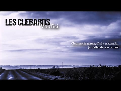 Les Clebards — Les Clébards - Vu d'ici