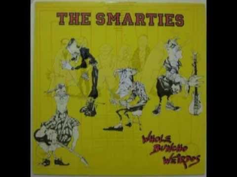 The Smarties — The Smarties - Ghostriderz