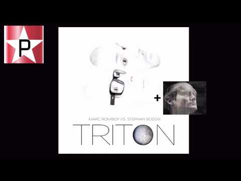 Marc Romboy Vs. Stephan Bodzin — Marc Romboy vs Stephane Bodzin - Triton (Gaiser's Trial Tone Remix)