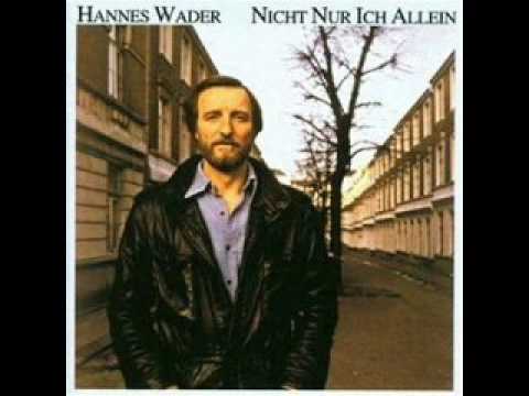 Hannes Wader — Hannes Wader - Erfülltes Leben