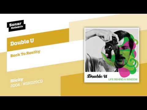 Double U — Double U - Back To Reality