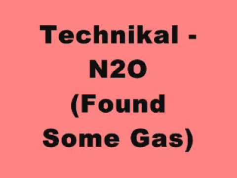 Technikal — Technikal - N2O (Found Some Gas) (Tidy Trax)