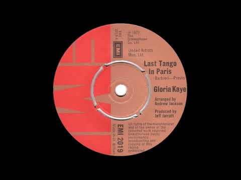 Gloria Kaye — Gloria Kaye - Last Tango In Paris