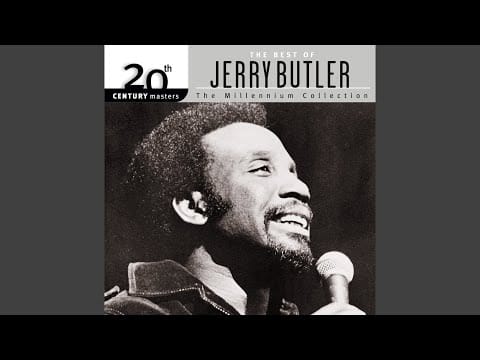 Jerry Butler — Never Give You Up