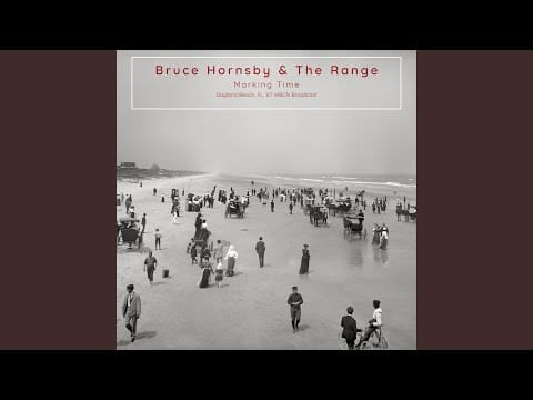 Bruce Hornsby And The Range — The Long Race (Live)