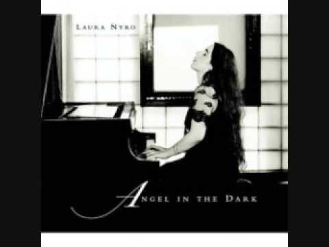 Laura Nyro — Laura Nyro -- Angel In the Dark