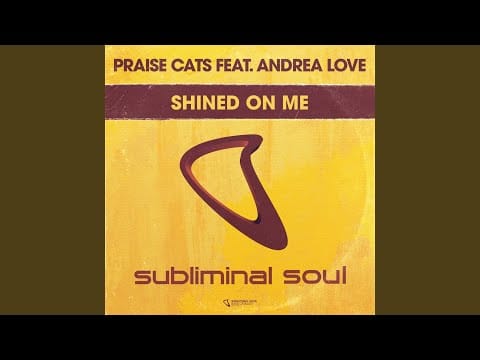 Praise Cats — Shined On Me (E Smoove Vocal Mix)