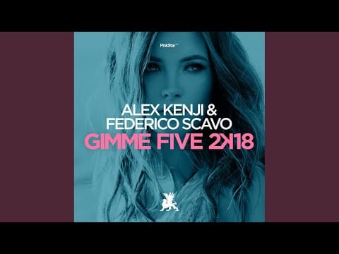 Federico Scavo — Gimme Five 2k18