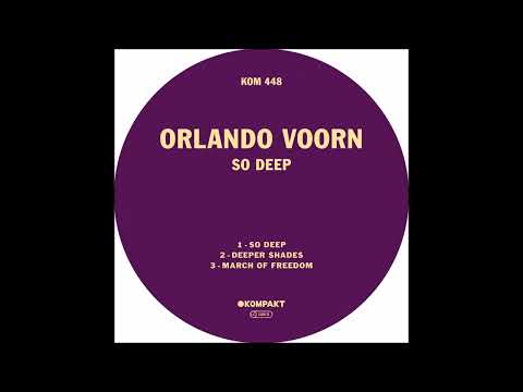 Orlando Voorn — Orlando Voorn - So Deep [KOMPAKT448]