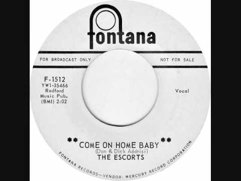 The Escorts (3) — The Escorts - Come on home baby