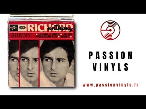 Richard Anthony (2) — Richard Anthony - Sunny - 1966 - 45 TOURS PASSION VINYLS