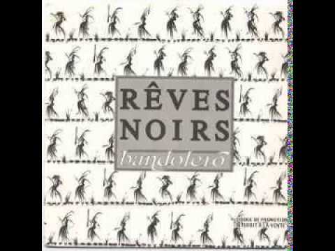 Bandolero — Bandolero ‎"Rêves noirs" 1989 Flarenasch