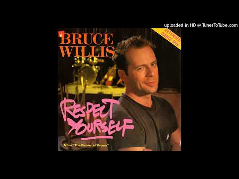 Bruce Willis — Bruce Willis- A1- Respect Yourself- Extended Dance Mix