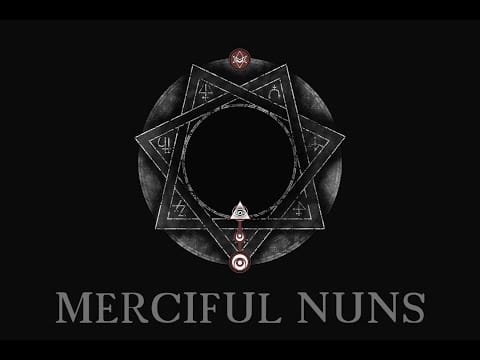 Merciful Nuns — Merciful Nuns A Sermon from Another Dimension