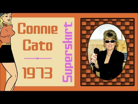 Connie Cato — Connie Cato - Superskirt 1973. (70s Country Music)
