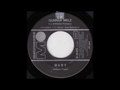 Gunnar Welz — Gunnar Welz - Mary