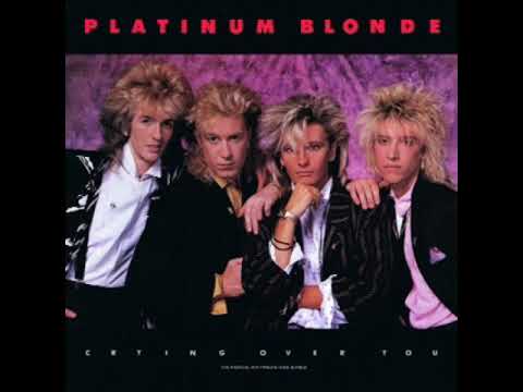 Platinum Blonde — Platinum Blonde - Crying Over You (Radical Mix)
