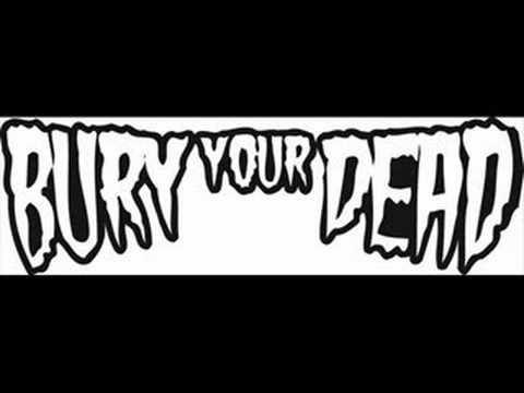 Bury Your Dead — Bury Your Fucking Dead(Losin It) by Bury Your Dead