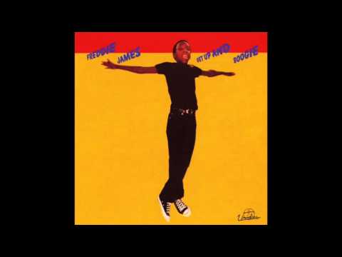 Freddie James — Freddie James - Everybody Get Up & Boogie