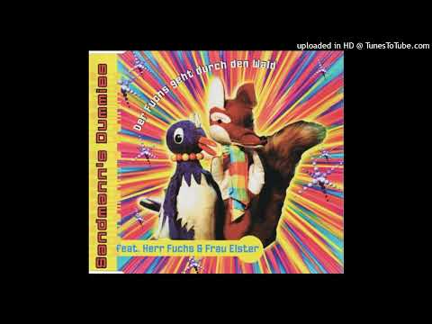 Sandmann's Dummies — Sandmann's Dummies feat. Herr Fuchs & Frau Elster - Der Fuchs Geht Durch Den Wald (Extended-Dance-Mi