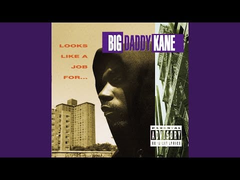 Big Daddy Kane — 'Nuff Respect (Remix)