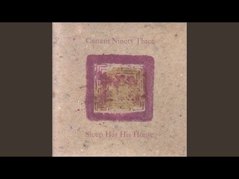 Current 93 — Lullaby