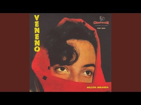 Wilson Miranda — Veneno