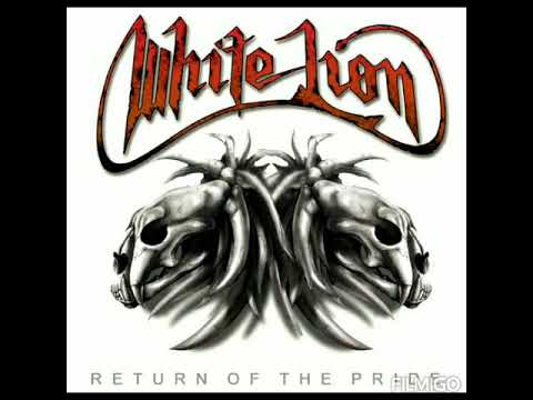 White Lion — White Lion - Return Of The Pride (2008) FULL ALBUM