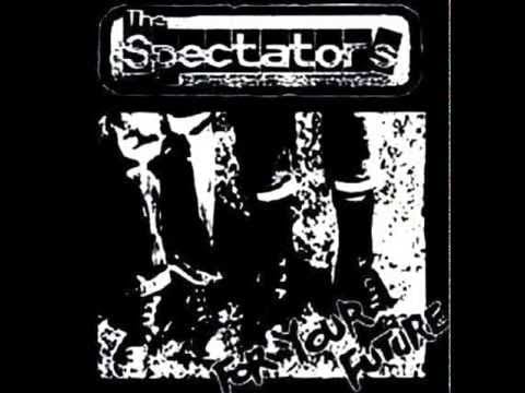 The Spectators (3) — The Spectators - Last City