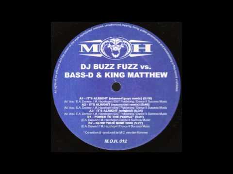 Bass-D & King Matthew — DJ Buzz Fuzz vs. Bass-D & King Matthew - It's Alright (The Stunned Guys Remix)