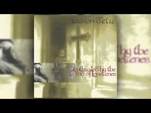 raison d'être — raison d'être - Enthraled by the Wind of Lonelienes (Full Album, 1994)