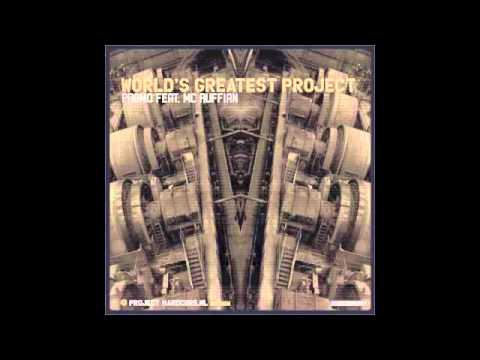 MC Ruffian — Promo & MC Ruffian - World's greatest project