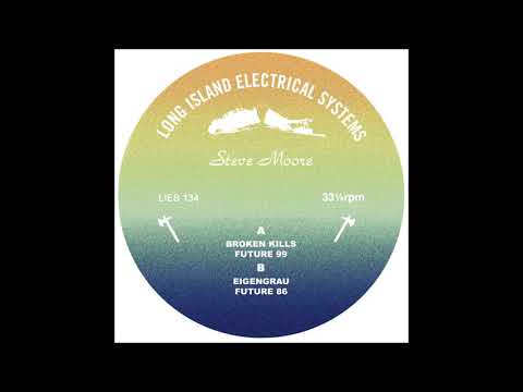 Steve Moore (3) — Steve Moore - Future 86 [LIES-134]