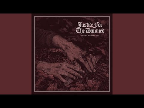 Justice For The Damned — Those Eyes