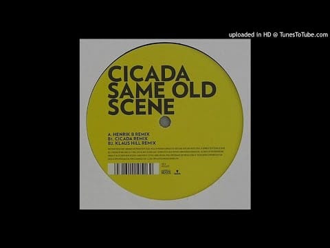 Cicada — Cicada - Same Old Scene (Henrik B Remix) HQ