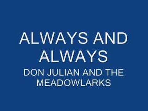 Don Julian & The Meadowlarks — ALWAYS AND ALWAYS DON JULIAN AND THE MEADOWLARKS