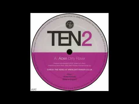 Acen — Acen – Dirty Raver
