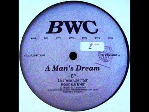 A Man's Dream — A Man's Dream EP   Live Your Life